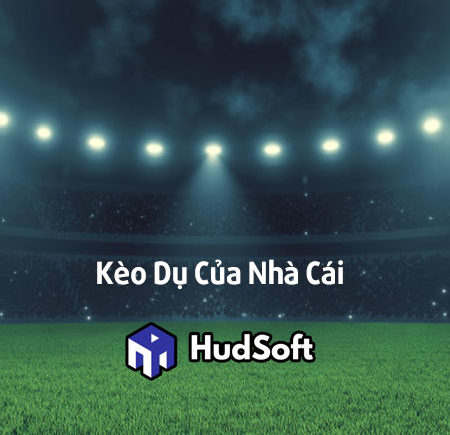 Kèo dụ của nhà cái là gì? Cách để nhận biết và tránh xa kèo dụ