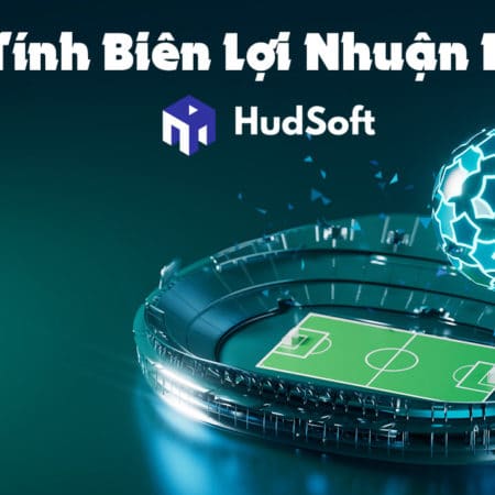 Cách tính biên lợi nhuận của nhà cái mà ít ai để tâm