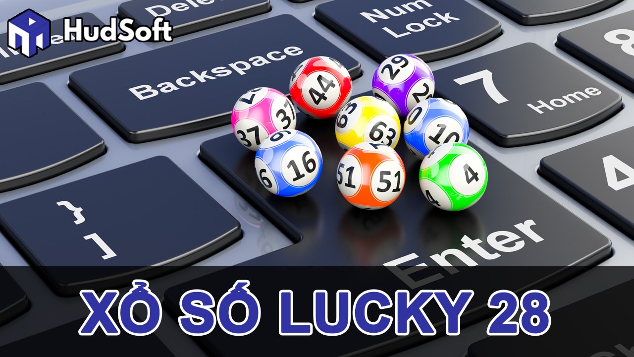 cách chơi xổ số Lucky 28