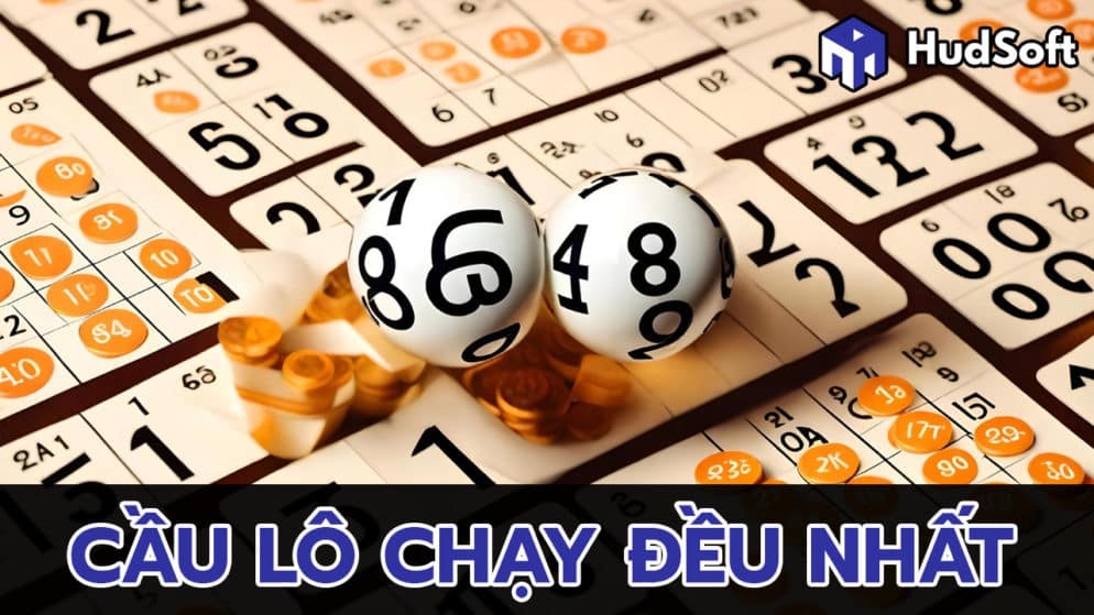 Cầu lô chạy đều nhất là gì? Cách soi cầu lô chạy đều nhất