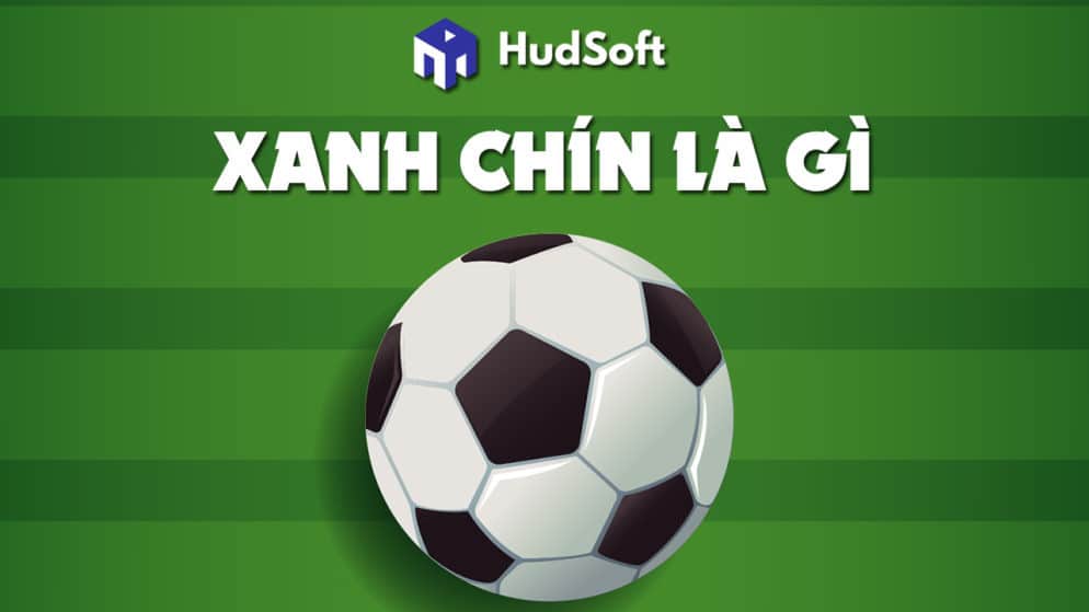 Xanh chín là gì? Những điều cần biết khi xanh chín cá cược